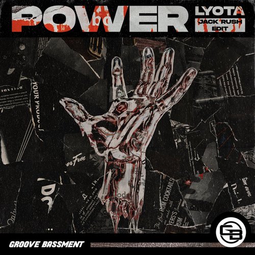 LYOTA - POWER (Jack Rush Edit) [GB102]